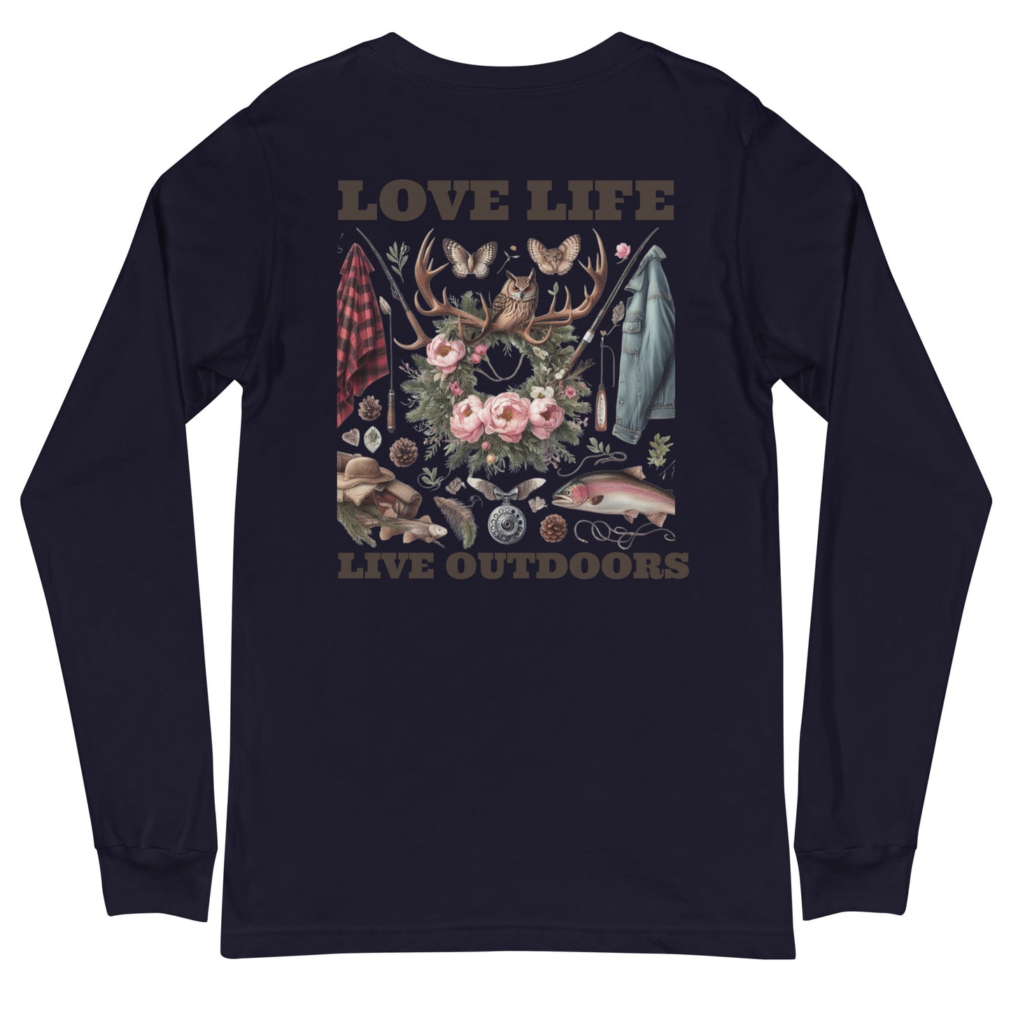 Unisex Long Sleeve Tee Exclusive Love Life Live Outdoors MRRL&O Print Designs